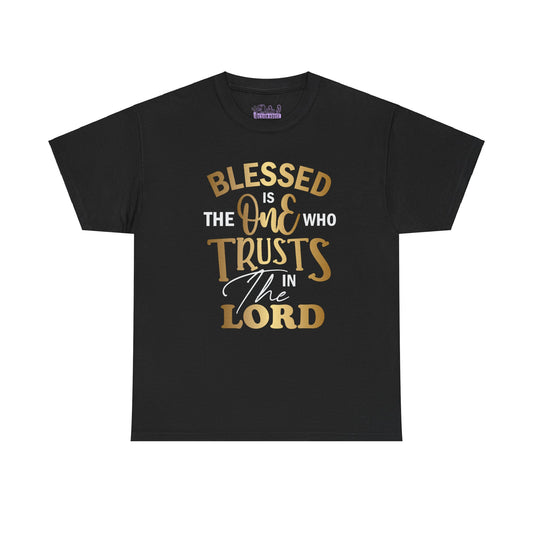 Blessed is the One Who Trusts