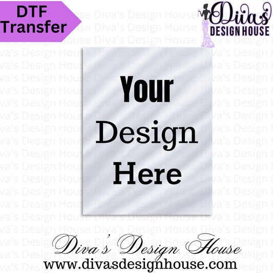 Custom DTF Transfers (Augusta GA Aera Only)