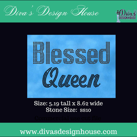 Blessed Queen Pre-Cut Rhinestone Template