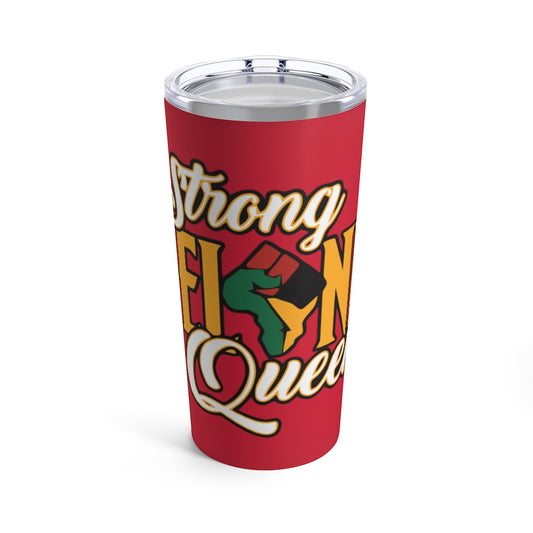 Strong Melanin Queen Tumbler 20oz (Red)