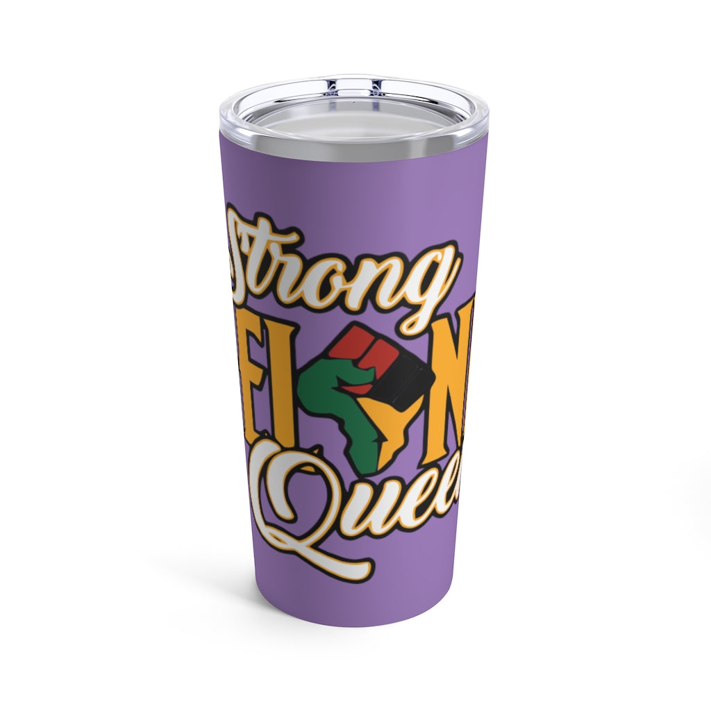 Strong Melanin Queen Tumbler 20oz (Purple)