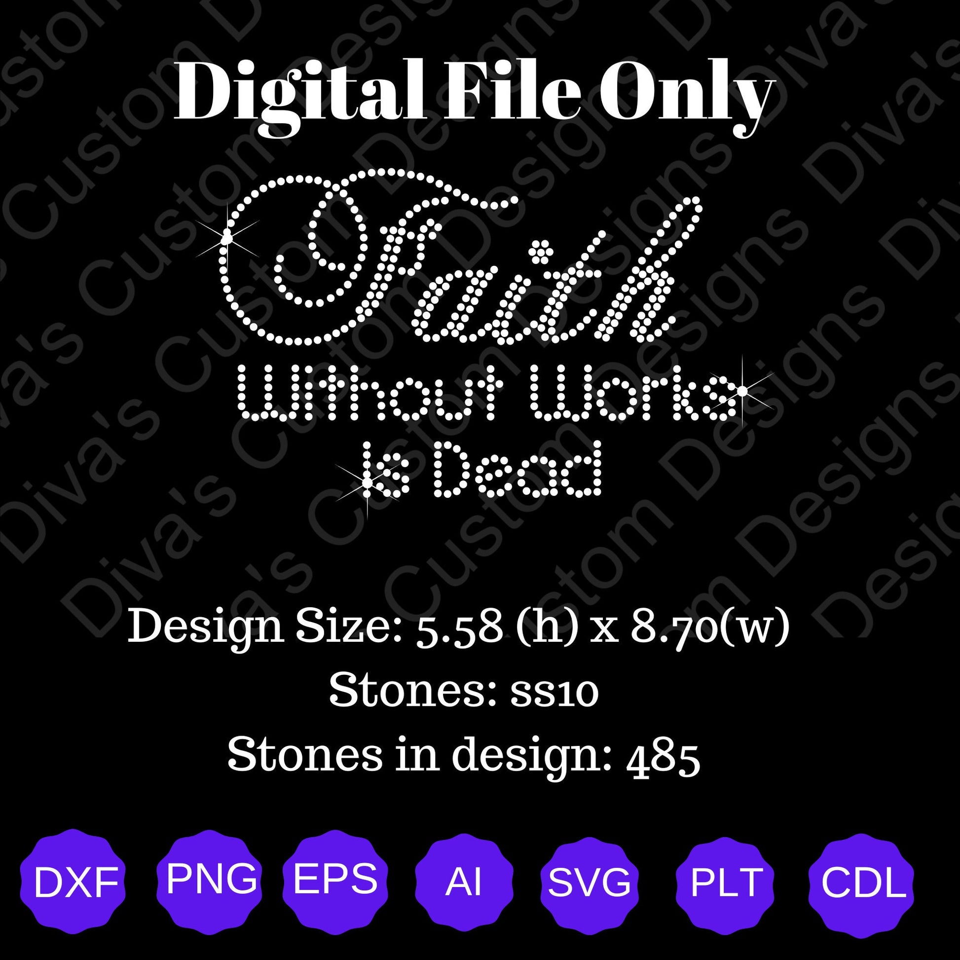 Faith Without Work Digital Rhinestone Download SVG PGN Cricut & Silhouette svg file ss10 Rhinestones Cut File Religion Cut File